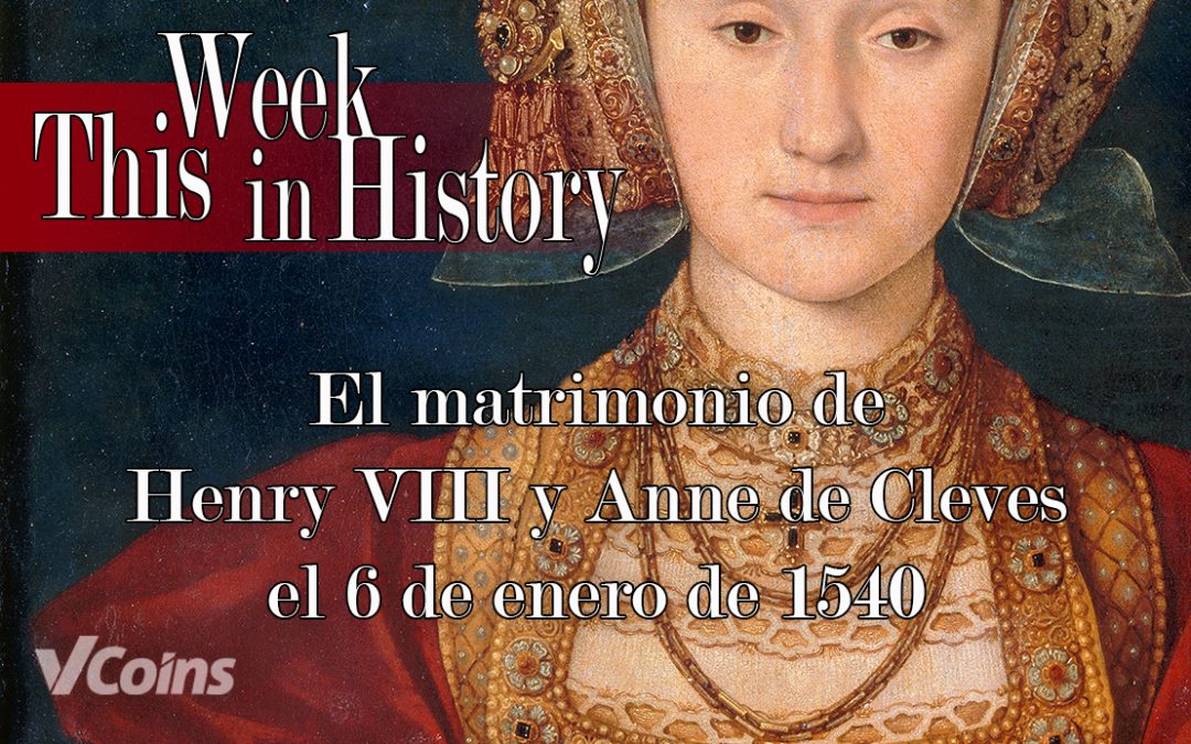 Enrique VIII se casa con Ana de Cleves, 6 de enero de 1540