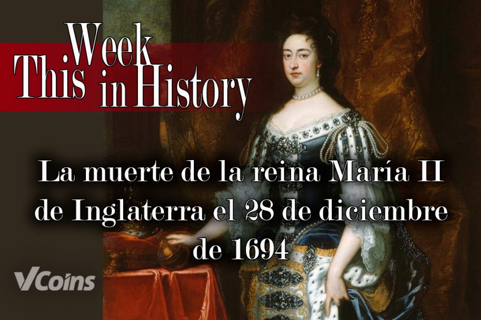 Api Maria 2 Muere la reina María II de Inglaterra, el 28 de diciembre de 1694 ...