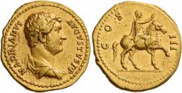 HADRIAN AUGUSTUS. Aureus.  AV 7.37 g. HADRIANVS – AVGVSTVS P P Bare-headed and draped bust r. Rev. COS – III Hadrian on horse pacing r., raising r. hand. A bold portrait, several minor marks, otherwise good very fine.