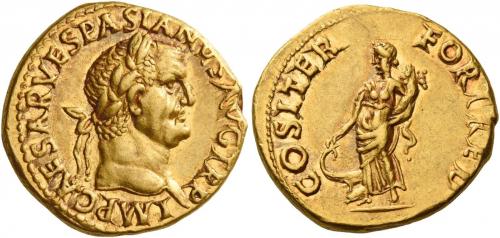 24   -  VESPASIAN. Aureus. AV 7.25 g. IMP CAESAR VESPASIANVS AVG TR P Laureate head r. Rev. COS ITER FORT RED Fortuna standing l., holding cornucopia and resting hand on prow to l. An unusual and interesting portrait. Extremely fine.