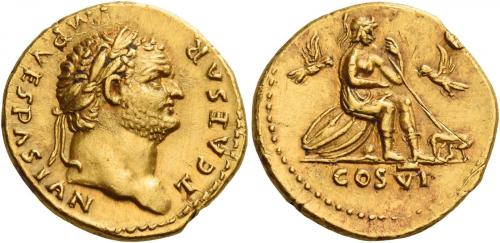 33 - TITUS CAESAR. Aureus. AV 7.31 g. T CAESAR IMP – VESPASIAN Laureate head r. Rev. Roma seated r. on shields, helmet below, holding spear in l. hand; on either side, a bird; before her, she-wolf with twins and in exergue, COS VI. Lovely light reddish tone, minor marks on reverse and an edge nick at one oclock on reverse, otherwise good extremely fine.