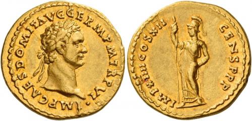 41 - DOMITIAN AUGUSTUS. Aureus. AV 7.69 g. IMP CAES DOMIT AVG GERM P M TR P VI Laureate head r. Rev. IMP XIIII COS XII CENS P P P Minerva standing l., holding spear in r. hand. Very rare. A lovely portrait perfectly centred on a very large flan. Light reddish tone and extremely fine.