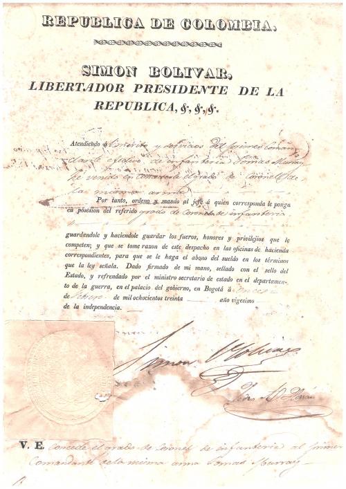 463 - LIBROS. Documento de concesión de grado de Coronel de infantería al primer comandante D. Tomás Yburray por Simón Bolívar, libertador presidente de la república. Colombia. Firmado en Bogotá. 11 de febrero de 1830. 30,5 cm x 21,5 cm.