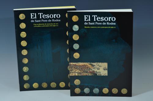 3419 - LIBROS. Lote de 2 libros: VVAA. El Tesoro de Sant Pere de Rodes. Moneda, comercio y arte a principios del siglo XVI. 1999. Barcelona. Museu d´Art de Catalunya; y VVAA. El Tesoro de Sant Pere de Rodes. Una ocultación de monedas de oro y plata a principios del siglo XVI. 1999. Barcelona. Museu d´Art de Catalunya.
