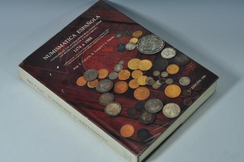 3420 - LIBROS. F. Calicó, X. Calicó y J. Trigo. Numismática Española. Catálogo de las acuñaciones realizadas desde los Reyes Católicos a Juan Carlos I. 1988. Barcelona.