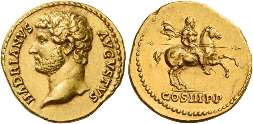 59   -  HADRIAN AUGUSTUS. Aureus.  AV 6.69 g. HADRIANVS – AVGVSTVS Bare head l. Rev. COS III P P Hadrian, in military attire, riding r., holding spear. Rare. A portrait of excellent style struck in high relief on a full flan. Good extremely fine.