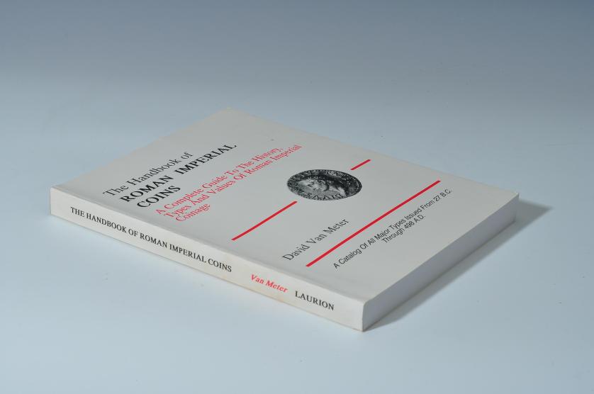 770   -  D. van Meter, The Handbook of Roman Imperial Coins. A Complete Guide To The History, Types and Values of Roman Imperial Coinage, New York, 2000. 334 pp. Tapa blanda. 