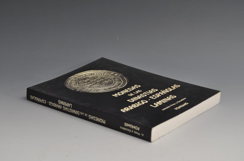 438   -  Monedas de la dinastía arábigo-españolas. Láminas. Antonio Vives y Escudero.