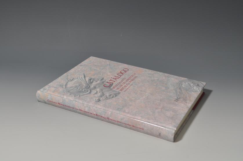 412   -  Catálogo Monográfico de los denarios de la República Romana. José Fernández Molina, Xavier Calicó y Manuel Fernández Carrera.