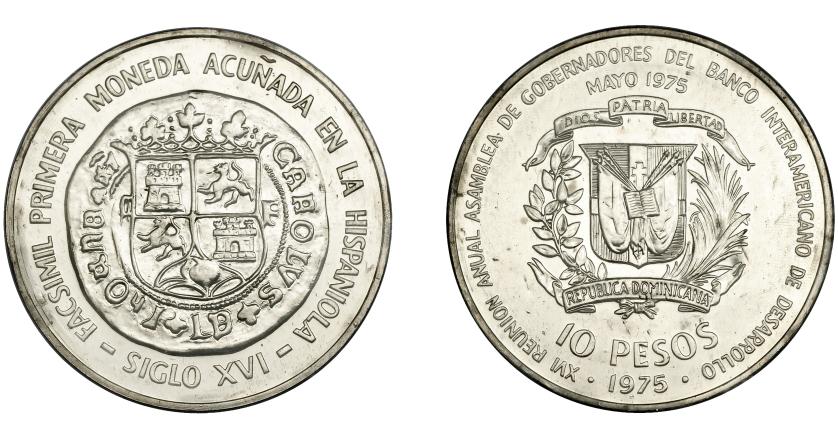 662   -  MONEDAS EXTRANJERAS. REPÚBLICA DOMINICANA. 10 pesos. 1975. Facsímil primera moneda acuñada en La Hispaniola. SC.