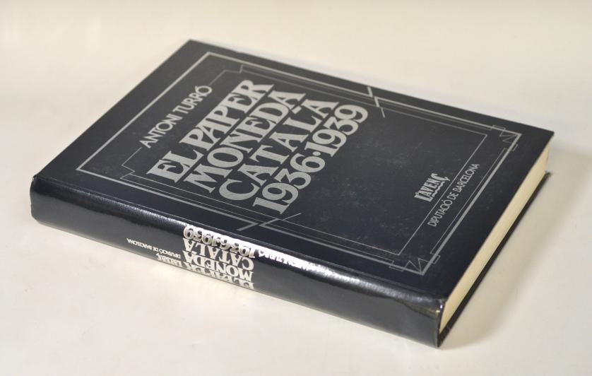 807   -  LIBROS. A. Turró i Martínez. El papel moneda Català. 1936-1939. 1995. Barcelona. Editorial AFERS. sboa. Tapa blanda.