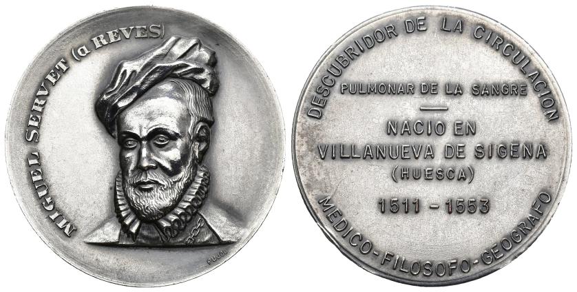 3310   -  FRANCISCO FRANCO. Medalla. Miguel Servet, Villanueva de Sigena (Huesca), 1511-1553. Metal blanco 50,46 mm. EBC.
